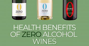 Health Benefits of Zero Alcohol Wines